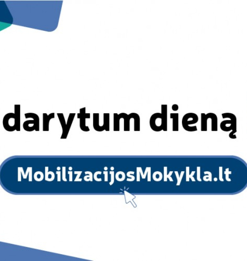 Startavo informacinė-edukacinė platforma „Mobilizacijos mokykla“!